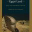 Egypt Land: Race and Nineteenth-Century American Egyptomania (New Americanists)