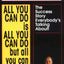 All You Can Do Is All You Can Do But All You Can Do Is Enoug