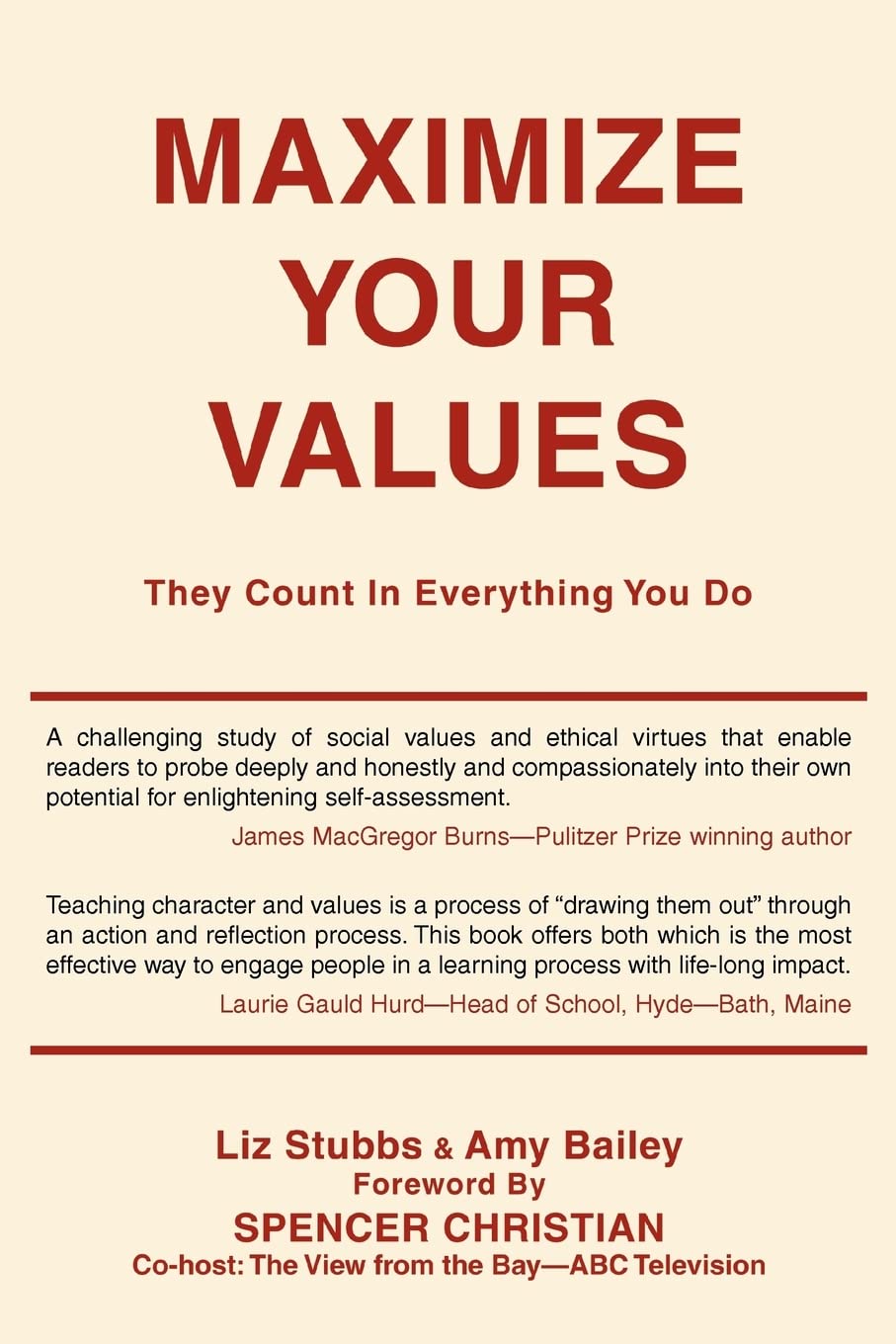 Maximize Your Values: They Count In Everything You Do