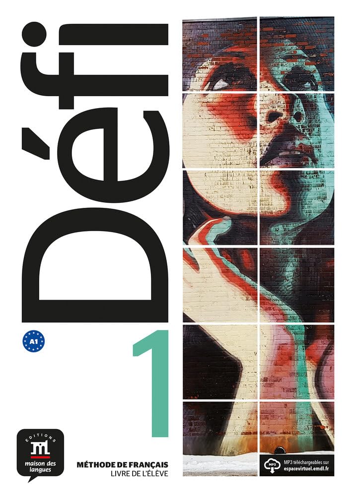 D?fi 1 Livre de l'?l?ve: D?fi 1 Livre de l'?l?ve