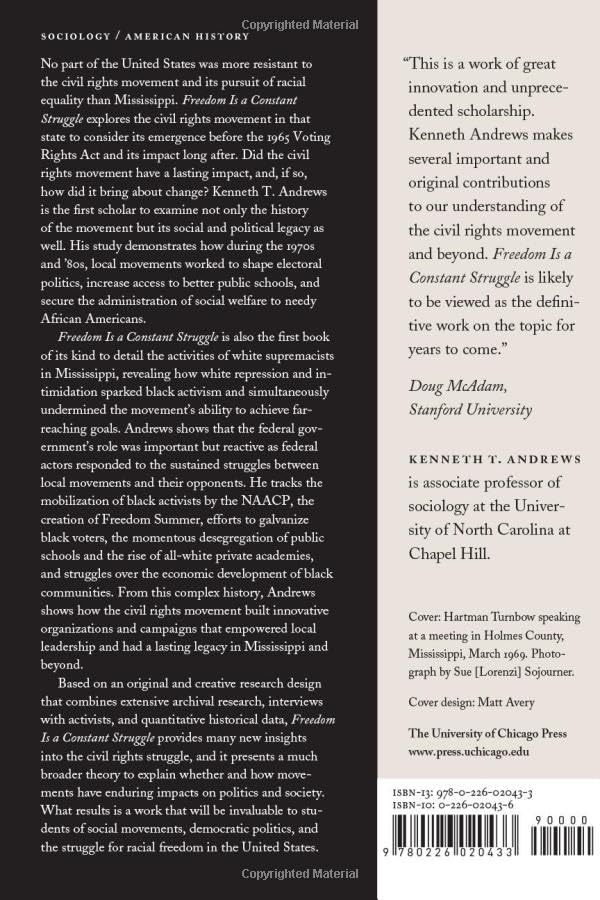 Freedom Is a Constant Struggle: The Mississippi Civil Rights Movement and Its Legacy