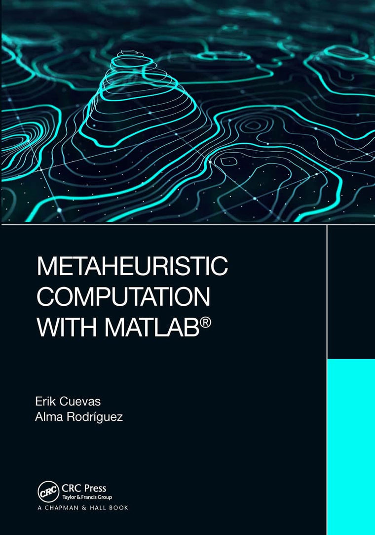 Metaheuristic Computation with MATLAB