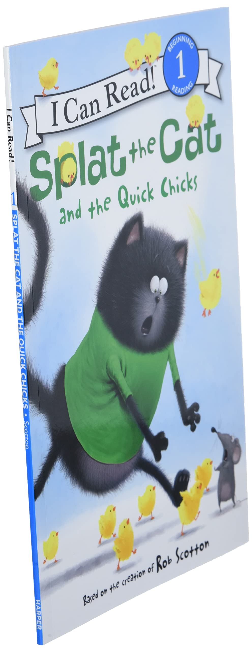Splat the Cat and the Quick Chicks: An Easter And Springtime Book For Kids (I Can Read Level 1)