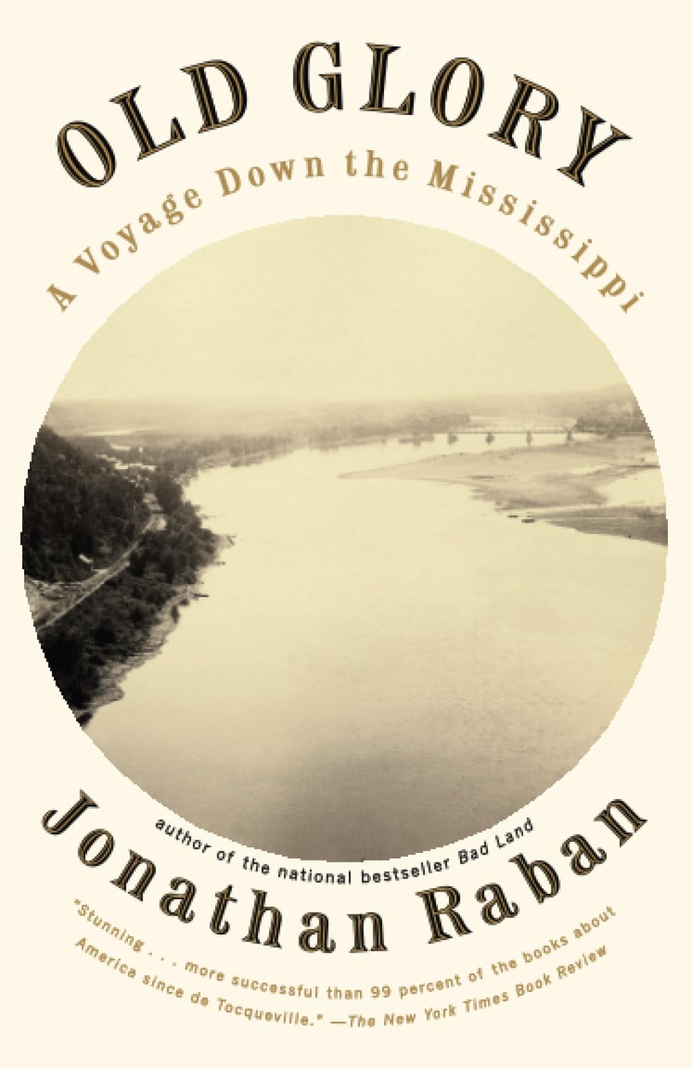 Old Glory : A Voyage Down the Mississippi