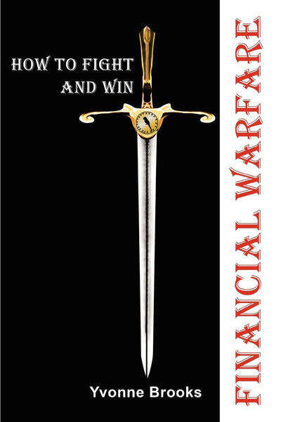 FINANCIAL WARFARE: How To Fight and Win