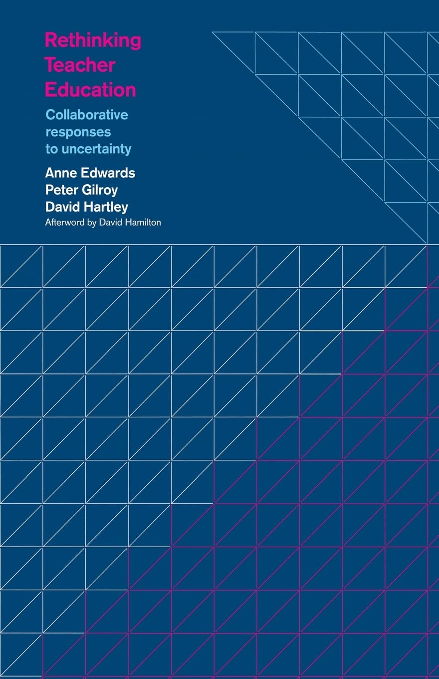 Rethinking Teacher Education