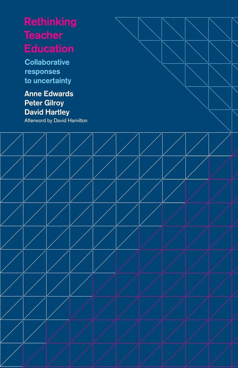 Rethinking Teacher Education