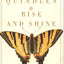 Rise and Shine: A Novel