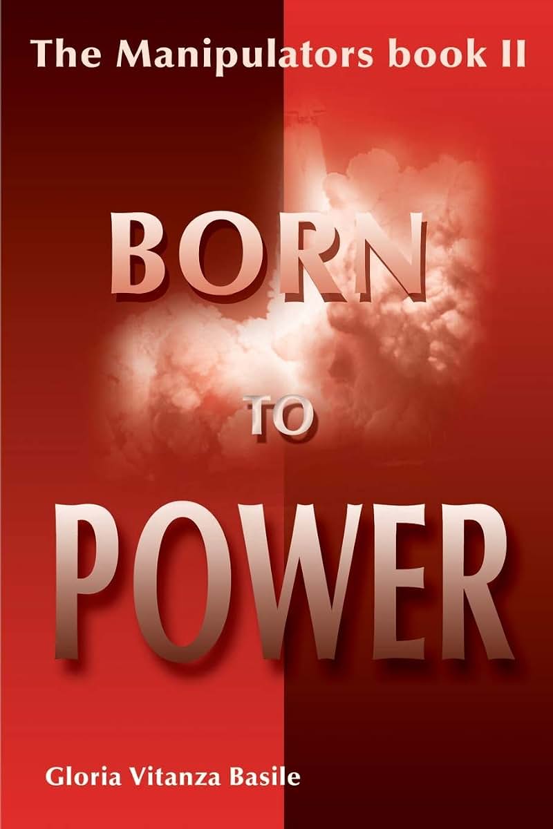 The Manipulators book II: Born to Power