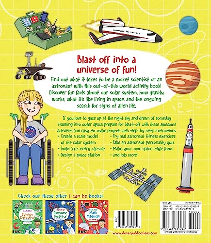I Can Be a Rocket Scientist: Fun STEM Activities for Kids (Dover Science For Kids)
