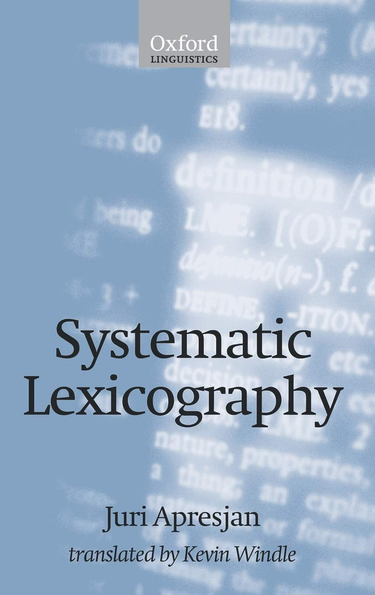 Systematic Lexicography (Oxford Linguistics)