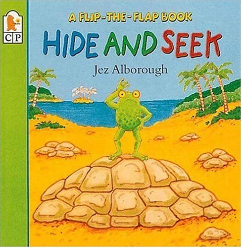 Hide-and-Seek: A Flip-the-Flap Book (Flip and Find)
