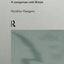 The Steel Industry in Japan: A Comparison with Britain (The University of Sheffield/Routledge Japanese Studies Series)