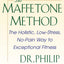 The Maffetone Method: The Holistic, Low-Stress, No-Pain Way to Exceptional Fitness