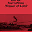 Women, Men, and the International Division of Labor (Suny the Anthropology of Work)