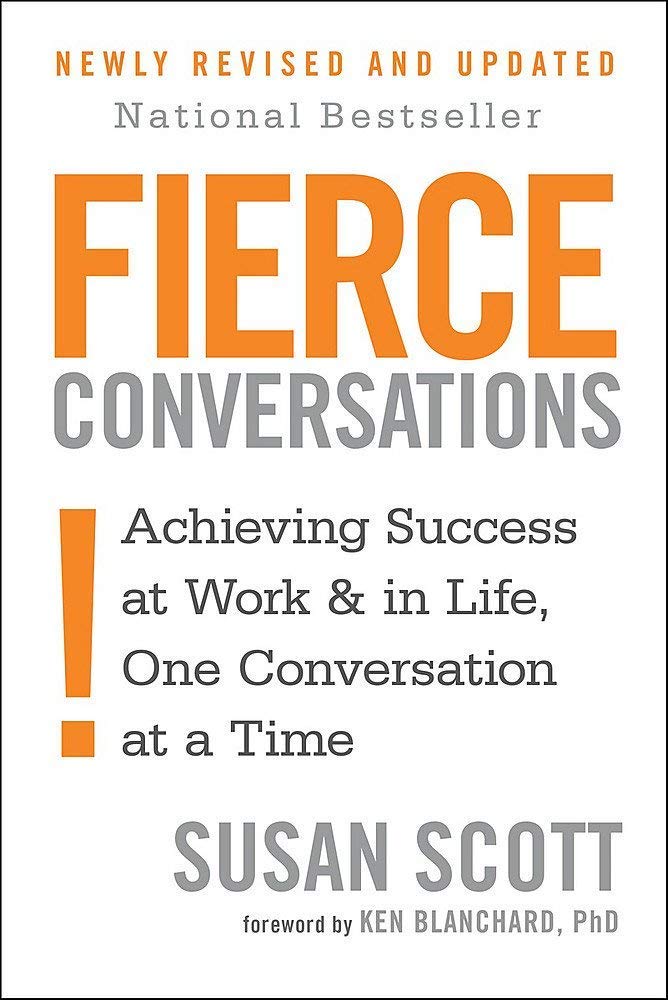 Fierce Series 2 Books Collection Set by Susan Scott (Fierce Leadership: A bold alternative to the worst 'best practices' of business today & Fierce Conversations)