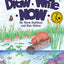 Draw Write Now Book 6: Animals and Habitats: On Land, Ponds and Rivers, Oceans