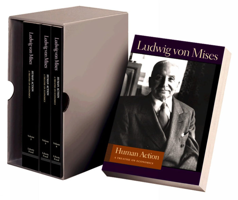 Human Action: A Treatise on Economics (4 Volume Set)