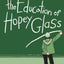 The Education of Hopey Glass (Love & Rockets)