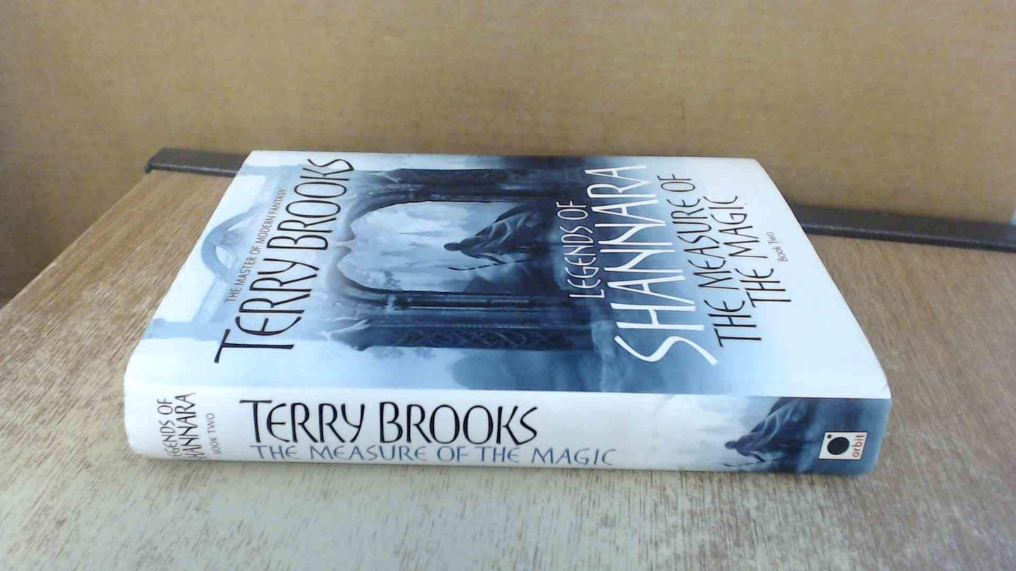 The Measure of the Magic: Legends of Shannara (Pre-Shannara: