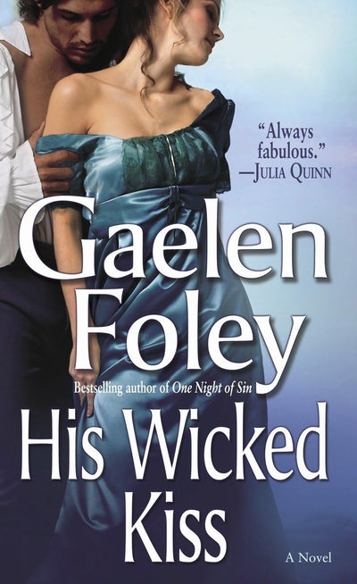 His Wicked Kiss: A Novel (Knight Miscellany)
