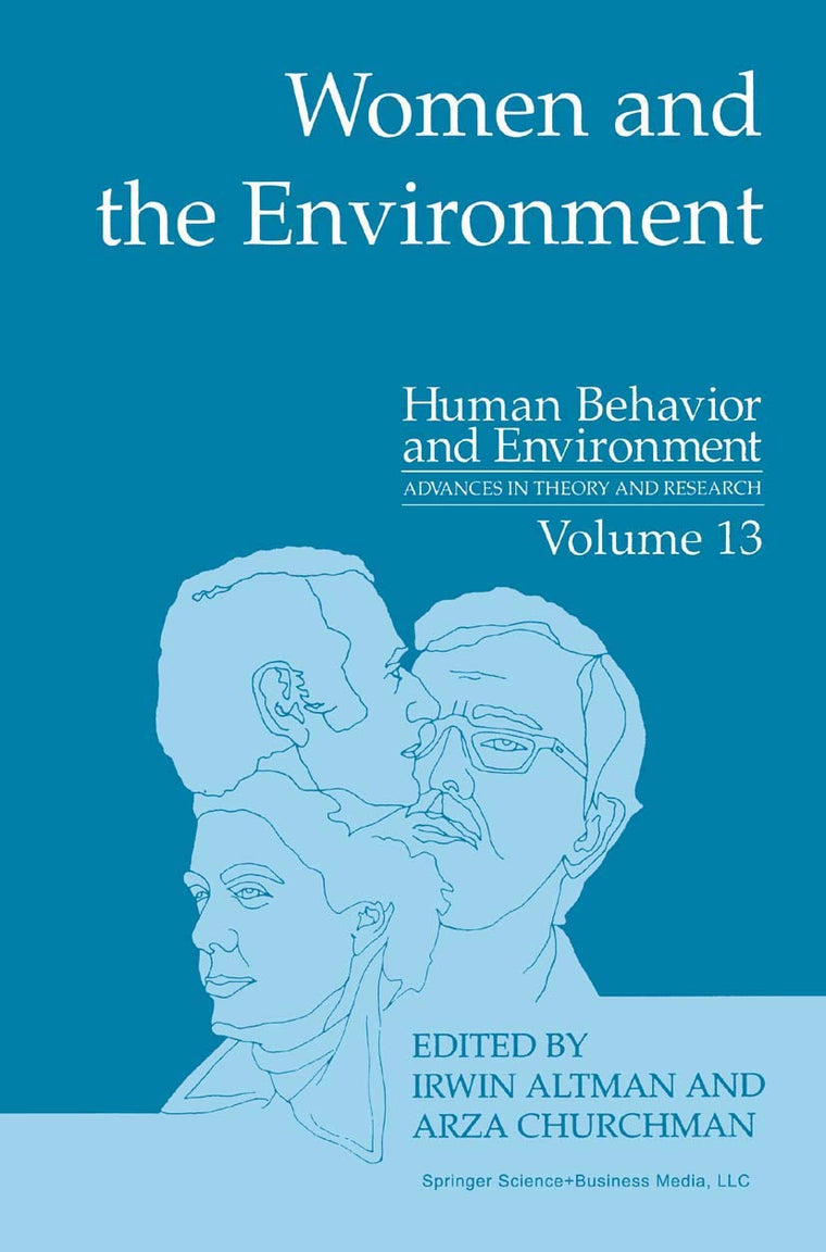 Women and the Environment (Human Behavior and Environment, 13)