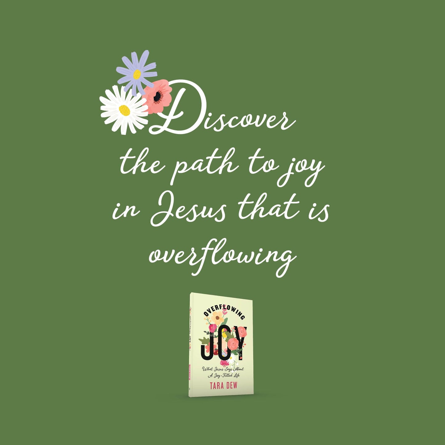 Overflowing Joy: What Jesus Says about a Joy-Filled Life