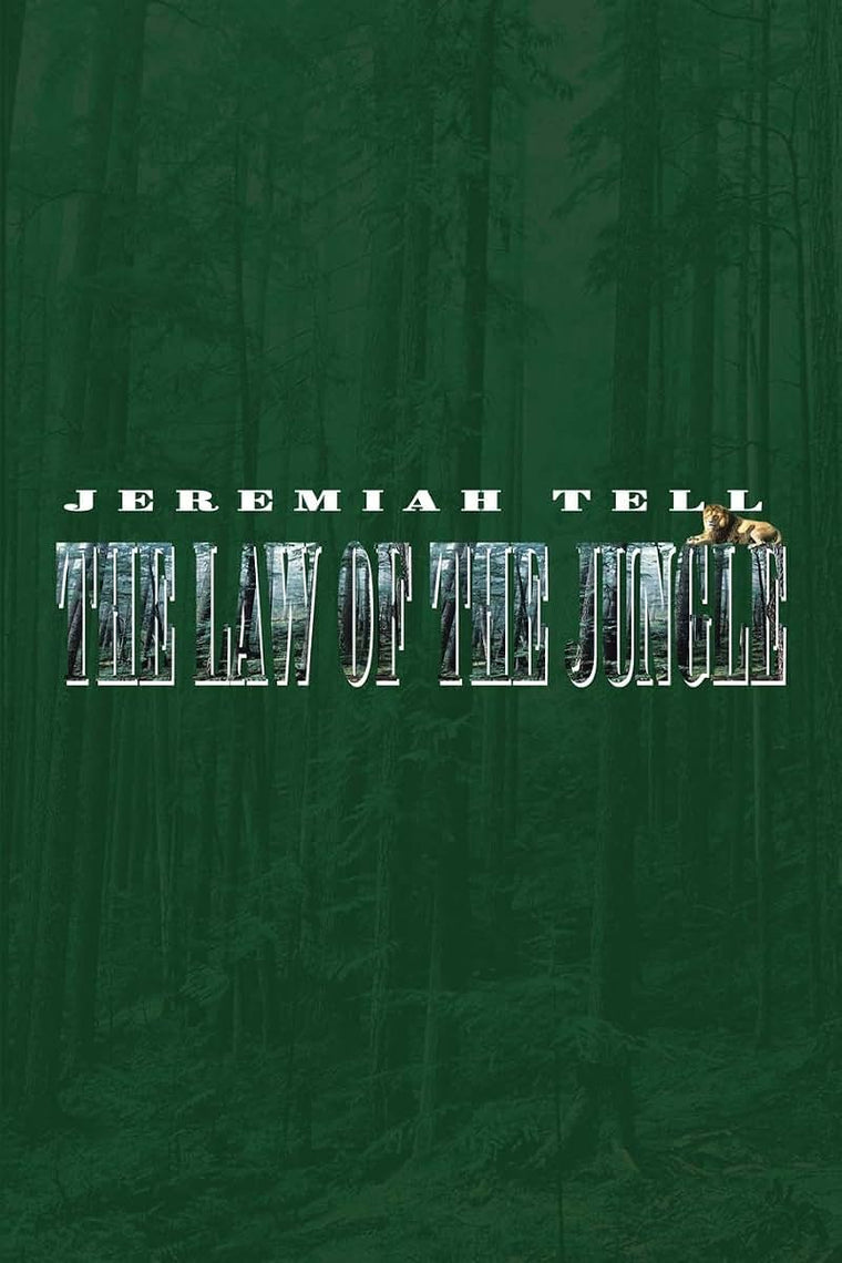 The Law of the Jungle