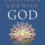 Creating a Life with God, Revised Edition: The Call of Ancient Prayer Practices