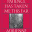 A Wild Patience Has Taken Me This Far: Poems 1978-1981