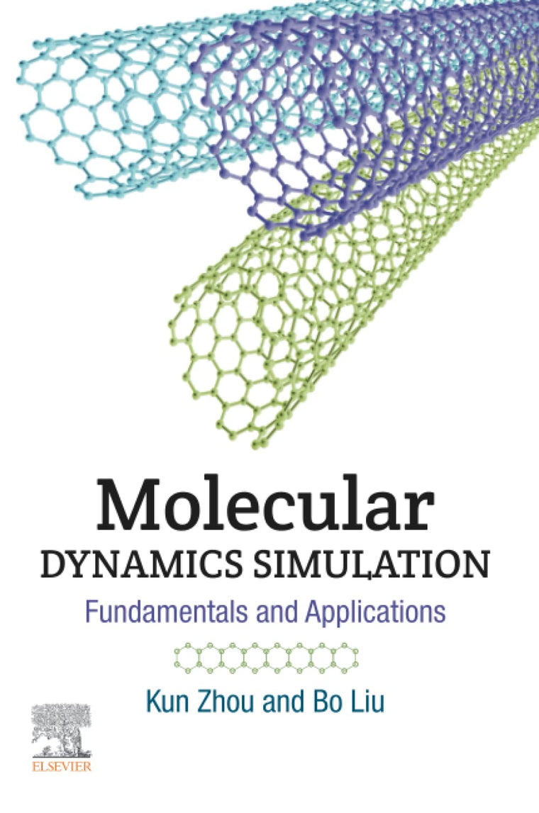 Molecular Dynamics Simulation: Fundamentals and Applications