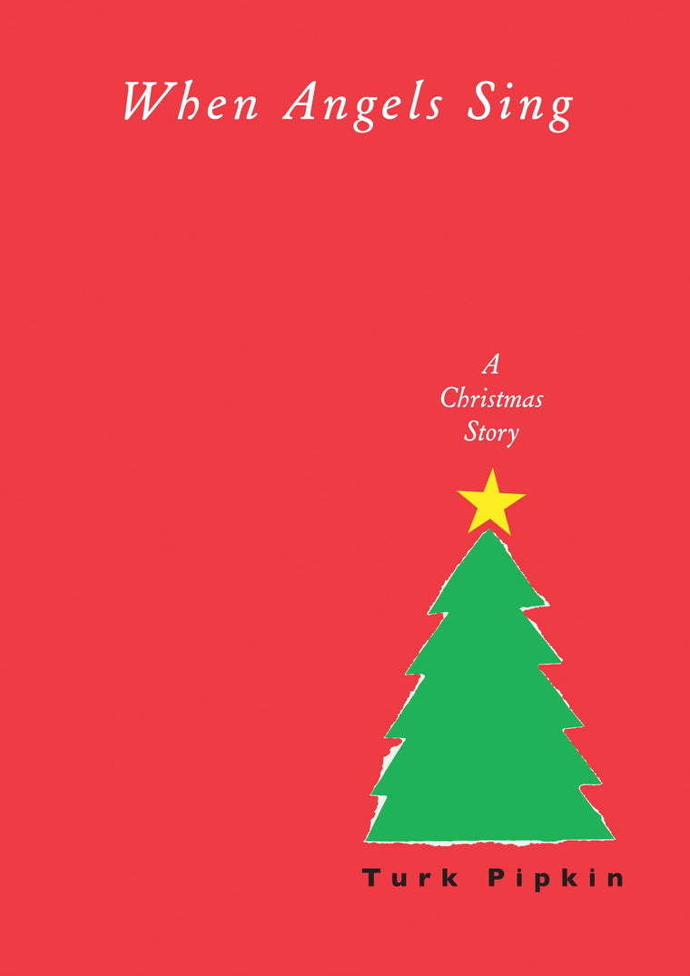 When Angels Sing: A Christmas Story
