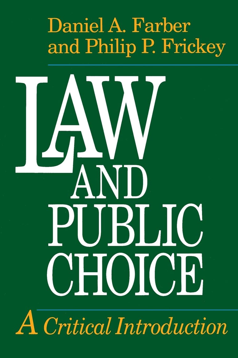 Law and Public Choice: A Critical Introduction