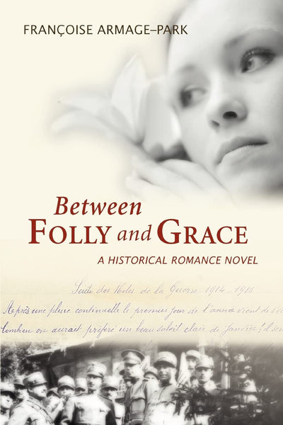 Between Folly and Grace