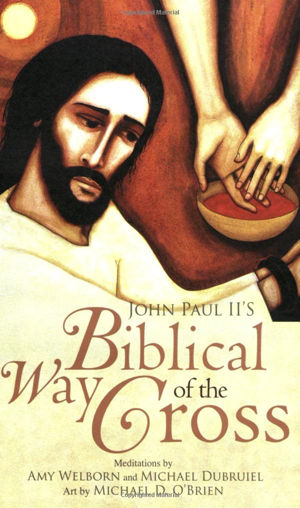 John Paul II's Biblical Way of the Cross