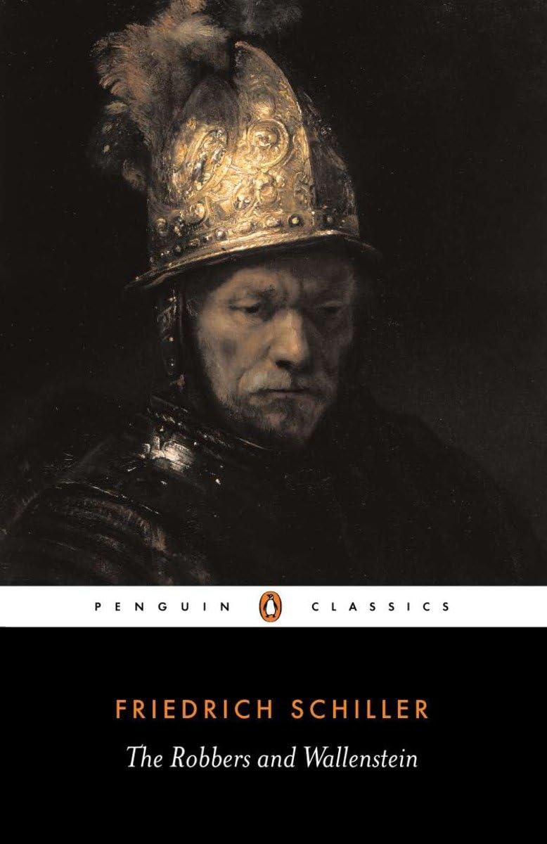 The Robbers and Wallenstein (Penguin Classics)