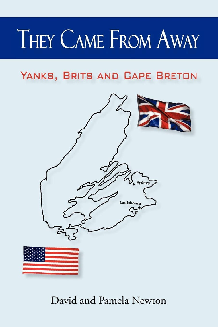 They Came from Away: Yanks, Brits and Cape Breton