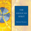The Anglican Spirit: Seabury Classics