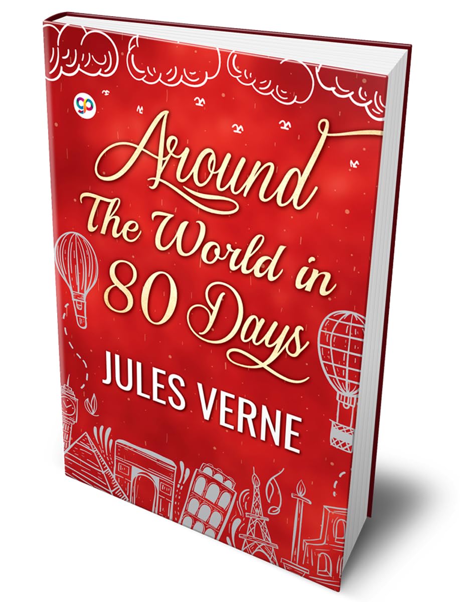 Around the World in Eighty Days (Hardcover Library Edition)
