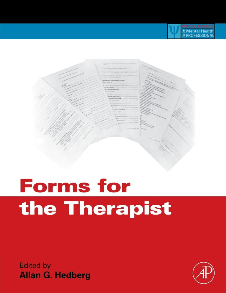Forms for the Therapist (Practical Resources for the Mental Health Professional)