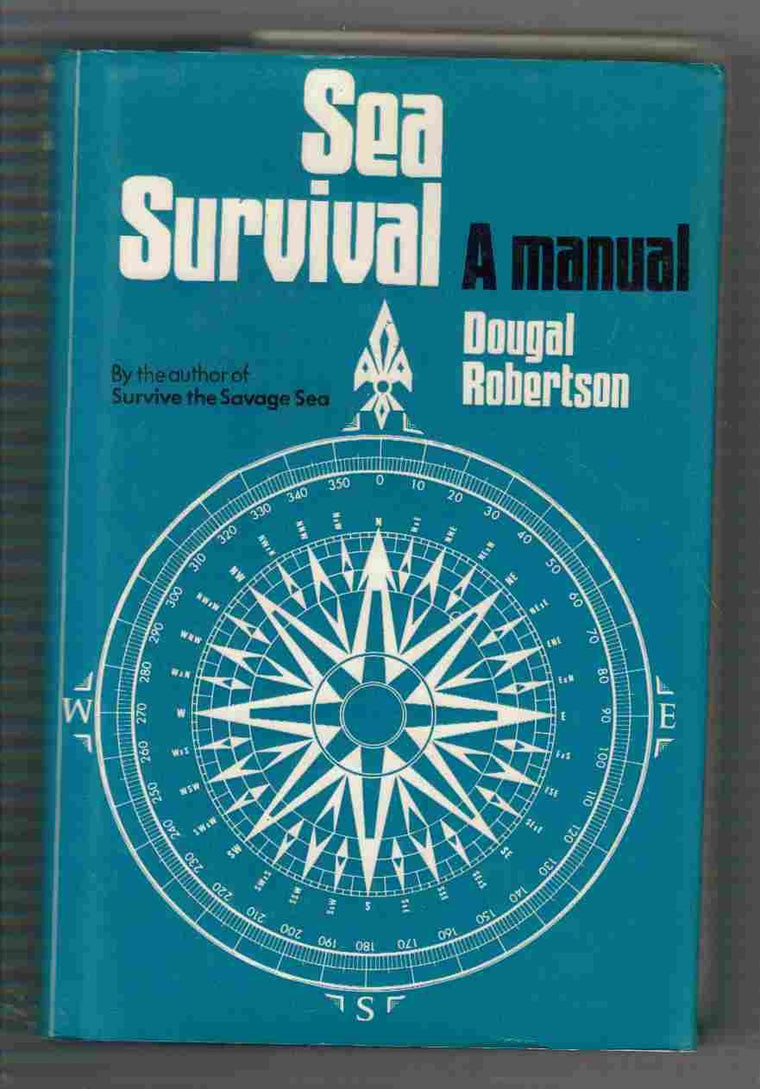 Sea Survival Manual by Dougal Robertson