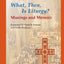 What, Then, Is Liturgy?: Musings and Memoir (Pueblo Books)