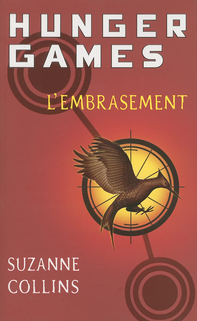 L'Embrasement (Hunger Games) (French Edition)
