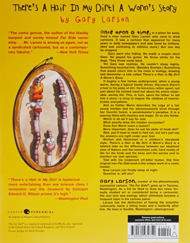 There's a Hair in My Dirt! A Worm's Story