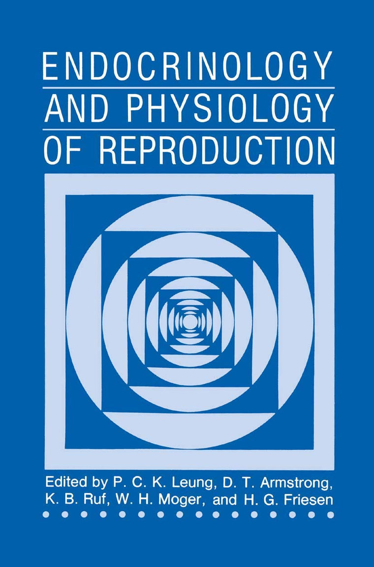 Endocrinology and Physiology of Reproduction