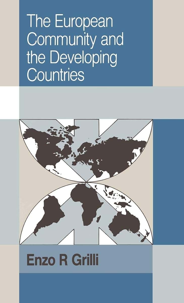 The European Community and the Developing Countries (Trade and Development)