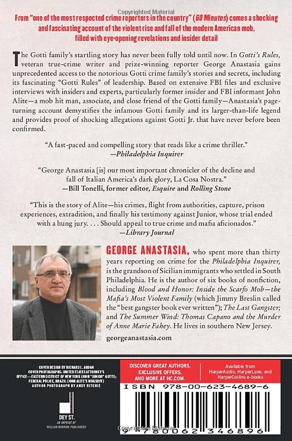 Gotti's Rules: The Story of John Alite, Junior Gotti, and the Demise of the American Mafia