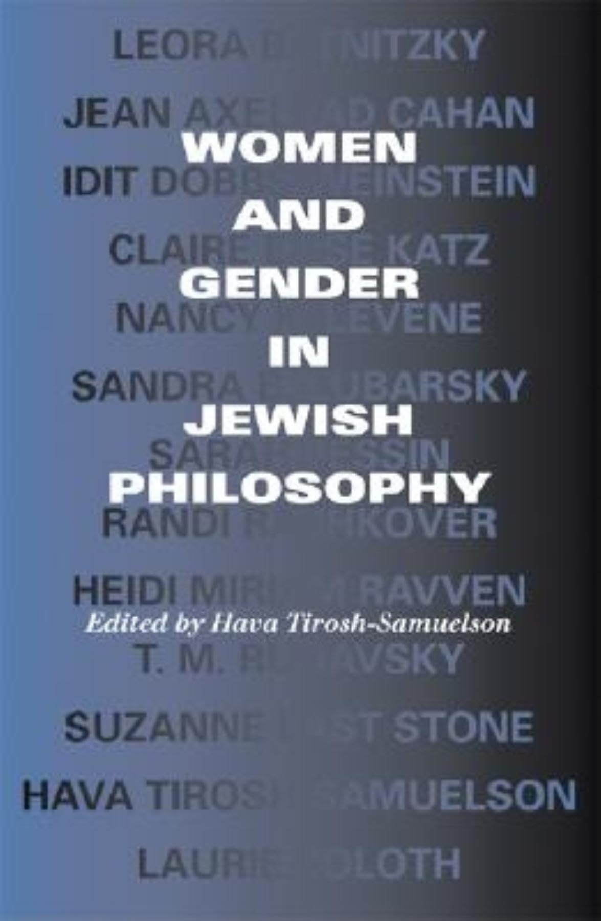 Women and Gender in Jewish Philosophy (Jewish Literature and Culture)