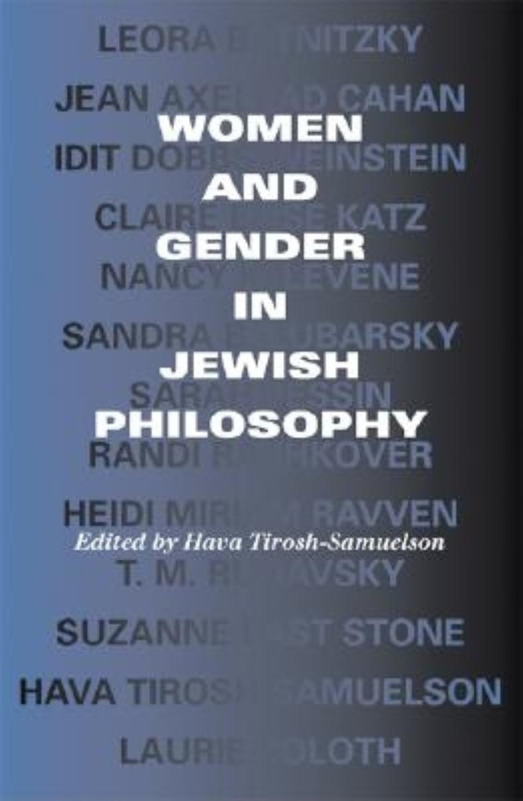 Women and Gender in Jewish Philosophy (Jewish Literature and Culture)