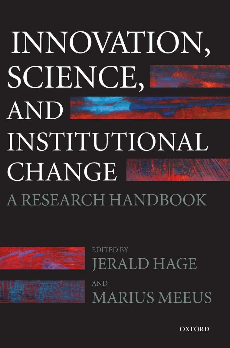 Innovation, Science, and Institutional Change: A Research Handbook